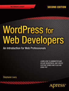 WordPress for Web Developers (9781430258667)